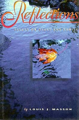 Reflections: Essays on Place and Family (Northwest Voices Essay Series)