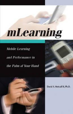 mLearning: Mobile eLearning