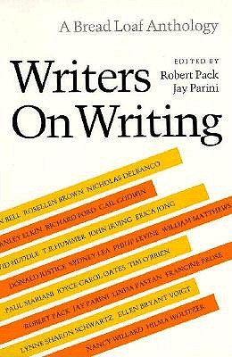 Writers on Writing (Bread Loaf Anthology)