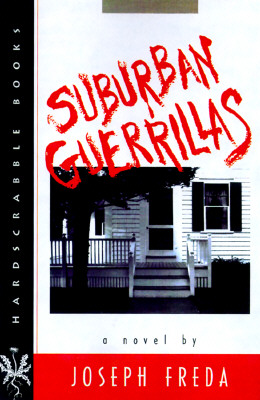 Image for SUBURBAN GUERILLAS : A NOVEL