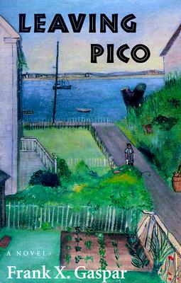 Leaving Pico: A Novel