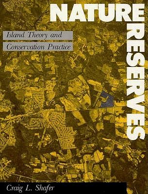 NATURE RESERVES - Island Theory and Conservation Practice