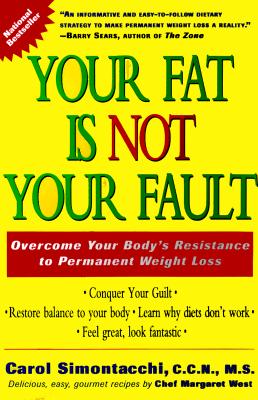 Your Fat Is Not Your Fault