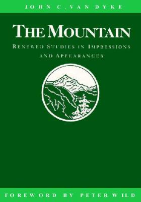 The Mountain: Renewed Studies in Impressions and Appearances