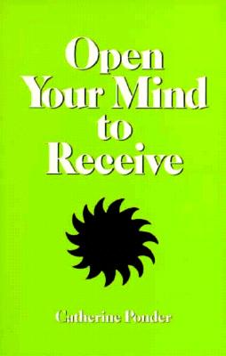 Image for Open Your Mind To Receive