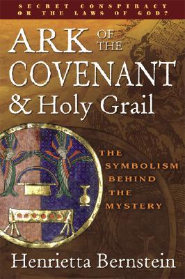 Ark of the Covenant & Holy Grail Revised Edition