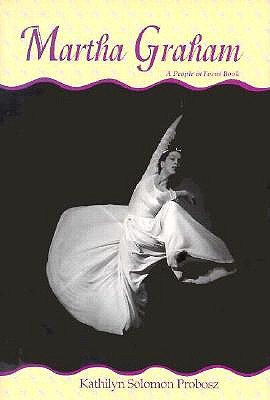 Martha Graham (People in Focus)