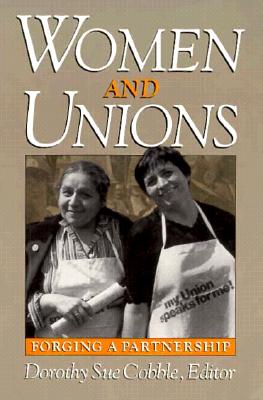 Image for Women and Unions: Forging a Partnership