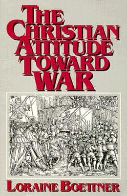 Image for The Christian Attitude Toward War