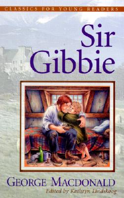 Sir Gibbie (Classics for Young Readers)