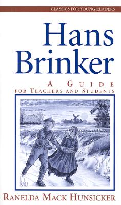 Image for Hans Brinker: A Guide for Teachers and Students (Classics for Young Readers)