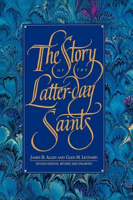 The Story of the Latter-Day Saints