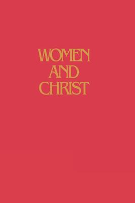 Women and Christ: Living the Abundant Life