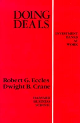 Image for Doing Deals: Investment Banks at Work