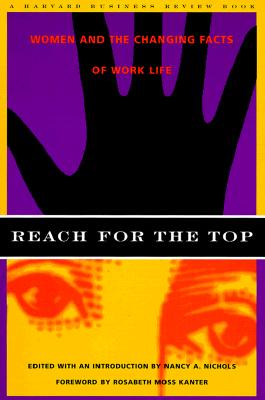 Image for Reach for the Top: Women and the Changing Facts of Work Life