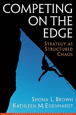 Image for Competing on the Edge : Strategy as Structured Chaos