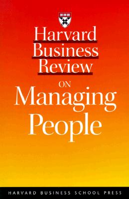 Harvard Business Review on Managing People (Harvard Business Review Paperback Series)