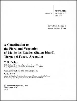 Terrestrial Biology I I, A Contribution To The Flora And Vegetation Of Isla De Los Estados ( Staten Island), Tierra del Fuego, Argentina