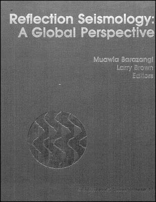 Image for Reflection Seismology A Global Perspective Reflection Seismology A Global Perspective