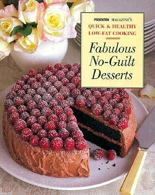 Fabulous No Guilt Desserts