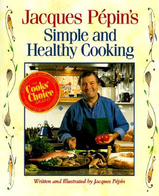 Simple and Healthy Cooking (COOKBOOK/NUTRITION)
