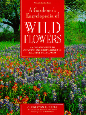 A Gardener s Encyclopedia Of Wild Flowers