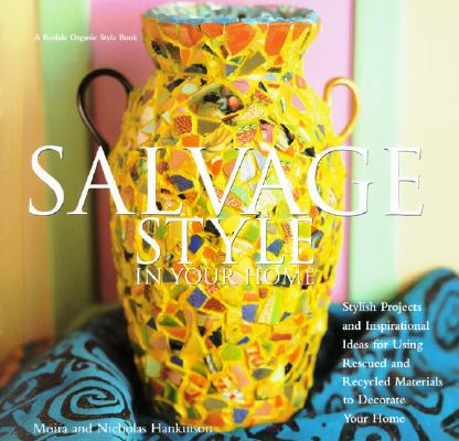 Salvage Style in Your Home