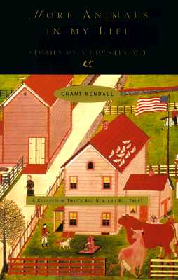 More Animals In My Life: Stories Of A Country Vet