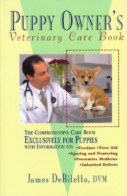 The Puppy Owner's Veterinary Care Book