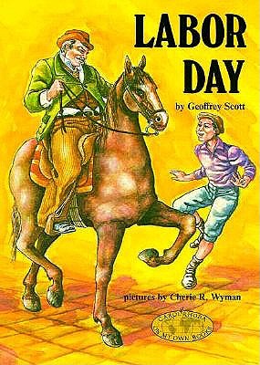 Labor Day (Carolrhoda on My Own Books)