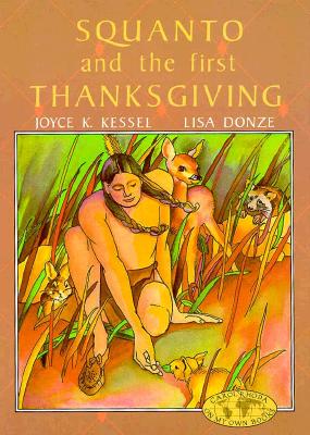 Image for Squanto and the First Thanksgiving (Holiday on My Own Books) Squanto and the First Thanksgiving (Holiday on My Own Books)