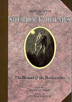 Match Wits With Sherlock Holmes the Hound of the Baskervilles (8) (Match Wits With Sherlock Holmes, 8)