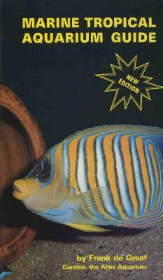 MARINE TROPICAL AQUARIUM GUIDE