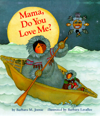 Mama, Do You Love Me: (Books about Mother's Love, Mama and Baby Forever Book)