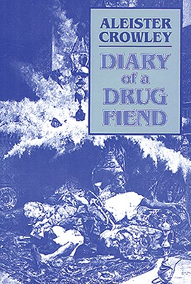 Image for Diary of a Drug Fiend