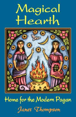 Magical Hearth: Home for the Modern Pagan Image for Magical Hearth: Home for the Modern Pagan