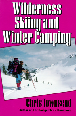 Image for Wilderness Skiing and Winter Camping