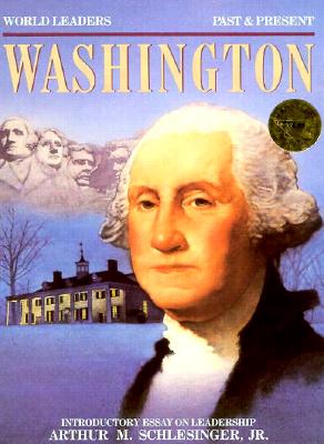 George Washington (World Leaders Past and Present)