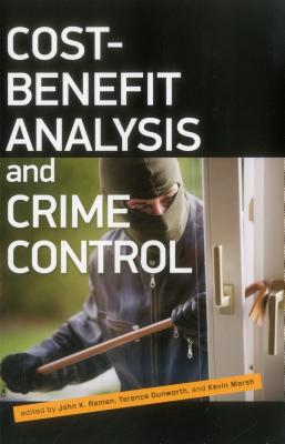 Cost Benefit Analysis and Crime Control (Urban Institute Press)