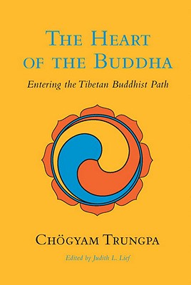 The Heart of the Buddha (Dharma Ocean Series, 1)