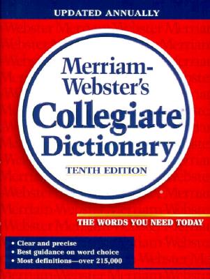Merriam-Webster's Collegiate Dictionary