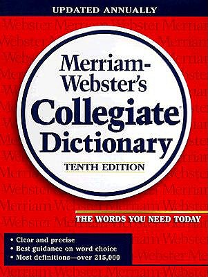 Merriam-Webster's Collegiate Dictionary (Merriam Webster's Collegiate Dictionary)