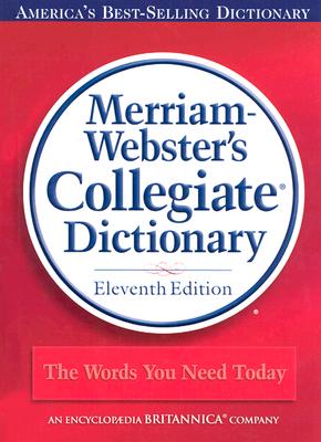Merriam-Webster's Collegiate Dictionary (Laminated Cover)