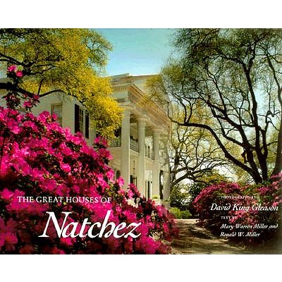 The Great Houses of Natchez