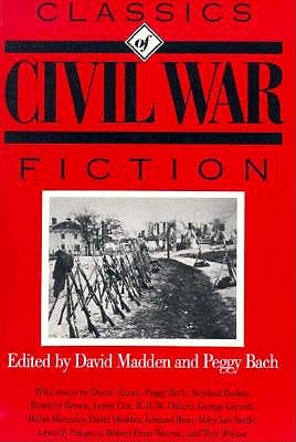 Classics of Civil War Fiction