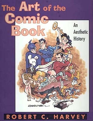Art of the Comic Book: An Aesthetic History