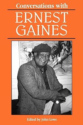 Conversations with Ernest Gaines (Literary Conversations Series) Image for Conversations with Ernest Gaines (Literary Conversations Series)