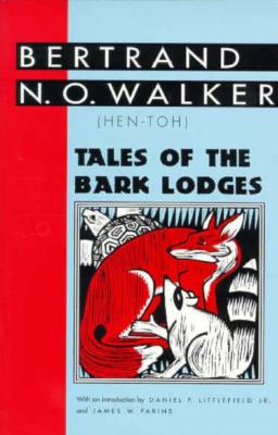 Tales of the Bark Lodges (Banner Books)