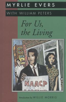 For Us, the Living (Banner Books)
