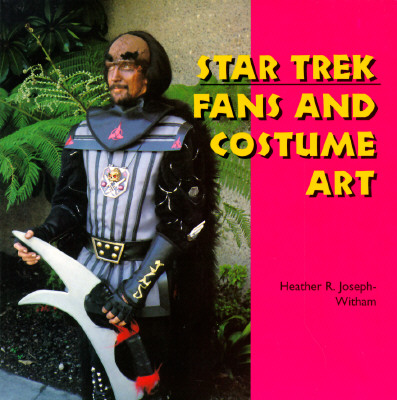 Star Trek Fans and Costume Art (Folk Art and Artists)